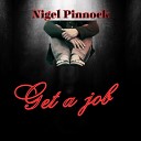 Nigel Pinnock - Get A Job Acoustic