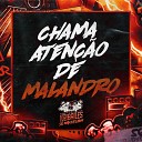 MC MV dj caaio doog - Chama Aten o de Malandro