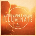 Matteo Marini Mailman - Illuminate Adam Key Radio Mix