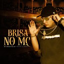 Mc Menor Salim Dj ak beats - Brisa no Mc
