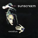 Sunscreem - Exodus Rollo Mix