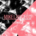 яюw - Mikelangelo Alive Again Original Mix