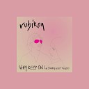 Rubikon - Why Keep On DJ Johnny Beast 1st Remix