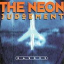 The Neon Judgement - Up in Flames