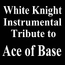 White Knight Instrumental - All That She Wants Instrumental