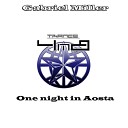 Gabriel Miller - One Night In Aosta Alien In Transit Remix