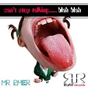 Mr Pher - Cant Stop Talking Blah mix