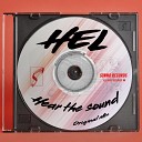 HEL - Hear The Sound