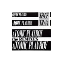 Space Trax - Atomic Playboy Original Follow The Leader Mix