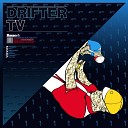 Drifter TV - Fight machine