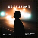 Swin Fvnky - DJ Old Elsa Lonte