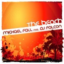 Michael Fall feat DJ Falcon - The Beach Radio Mix