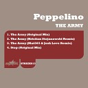 Peppelino - The Army Original Mix