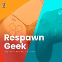 Impulso Geek - Respawn Geek