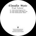 Claudio Mate - Dub Island Quantec Remix