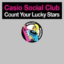 Casio Social Club - Count your Lucky Stars The Diogenes Club…
