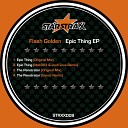 Flash Golden - Epic Thing Mat303 Josh Love Remix