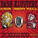 Dash Klusterz - Chok The Fidgitive s Fast Ninja Remix