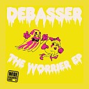 Debasser - Kamikaze Worrier