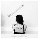 Written By The Stars - Note To Self