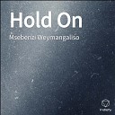 Msebenzi Weymangaliso - Umuntu