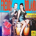 Freddy Roland Y Su Orquesta - La Blusa Verde