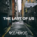 Rod Herold - The Last Of Us From The Last Of Us