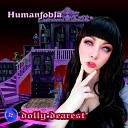 Humanfobia - Doll House