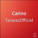 TavarezOfficiel - Carino