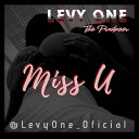 LEVY ONE - Miss U