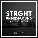 Diesen - Strght Underground 2016 02 Pt 1 Continuous Deep Tech House DJ…