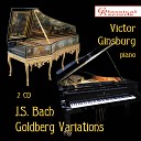 Victor Ginsburg - The Goldberg Variations BWV 988 15 Variatio 30 a 1 clav…