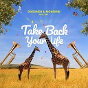 Duguneh Mohombi feat Sha - Take Back Your Life