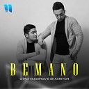 Otash Kasimov feat Shaxriyor - Bemano