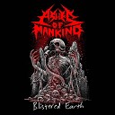 Ashes of Mankind - Mord Macht Frei