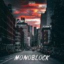 Jony Ti feat ALANMAY - Monoblock