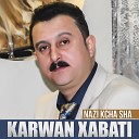 Karwan Xabati - Sar Halbra La Shaiy