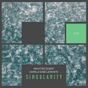 Max Freegrant Kamilo Sanclemente - Singularity Radio Edit