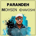 Mohsen Chavoshi - Parandeh Khujapanji0550