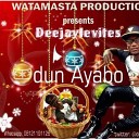Deejaylevites - Odun Ayabo