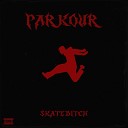 SkateBitch - Parkour