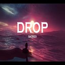 SATRZO feat Theskybeats - Drop
