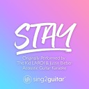Sing2Guitar - Stay Originally Performed by The Kid LAROI Justin Bieber Acoustic Guitar…