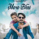 Nikka Jakhar feat Kalu Raj Kumar - Mere Bhai