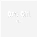 N U - Oro Girl
