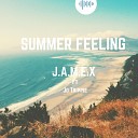 J A M E X feat Jo Trippie - Summer feeling