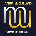 Aaron McClelland - Summer breeze