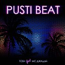 TOSH feat MC ДЖАдай - Pusti Beat