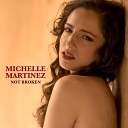 Michelle Martinez - You Are My Wings