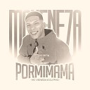 MC Veneza DJ PHG - Por Mi Mama